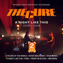 The Cure - A Night Like This / 2005 & 2008 (2Cd) |