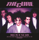 The Cure - Wake Me In The Dark: Live At The Forest National, Brussels, Belgium, Nov 1st 1987 |