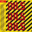 THE DILS - Dils Dils Dils |