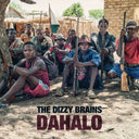 THE DIZZY BRAINS - Dahalo |