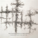THE DOOMED BIRD OF PROVIDENCE - Burrowed Into The Soft Sky |
