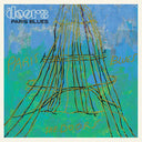 The Doors - Paris Blues (RSD11.25.22) [Vinyl]