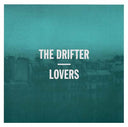 THE DRIFTER - Lovers [Vinyl]