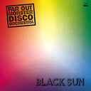 THE FAR OUT MONSTER DISCO ORCHESTRA - Black Sun |