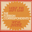 Lovin' You Ain't Easy (MYSTERY COLOR VINYL) [Vinyl]