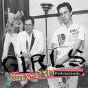 THE GIRLS - Punk-Dada Pulchritude |