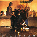 PRE-ORDER The Go-Betweens - Tallulah [CD]