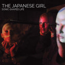 THE JAPANESE GIRL - Sonic-Shaped Life |