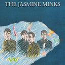 THE JASMINE MINKS - The Jasmine Minks |