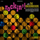 The Knickerbockers - Rockin' With The Knickerbockers (COLOR VINYL) | Mint (M) Mint (M)