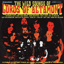 The Wild Sounds Of Lords Of Altamont [CD]