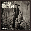The Lost Dog Street - Survived |
