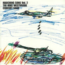 THE MIKE WESTBROOK CONCERT BAND - Marching Song Vol. 2 |