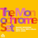 THE MONOCHROME SET - Radio Sessions (Marc Riley BBC 6 Music 2011-2022) | Mint (M) Mint (M)