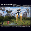 Impossible Oddities: From Underground To Overground [CD]