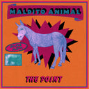 The Point. - Maldito Animal (Deluxe Edition) |