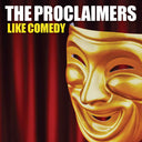 The Proclaimers - Like Comedy [CD]