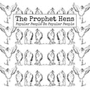 THE PROPHET HENS - Popular People Do Popular People [Vinyl]