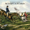 The Weight's On The Wheels [CD]