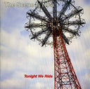 Tonight We Ride [CD]