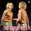 THE SILVERY BOYS - The Silvery Boys |