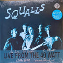 The Squalls - Live From The 40 Watt | Mint (M) Mint (M)