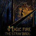Magic Fire [Vinyl]
