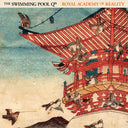 PRE-ORDER: The Swimming Pool Q'S - Royal Academy Of Reality [2LP] [Vinyl]