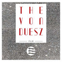 THE VON DUESZ - It's All [Vinyl]