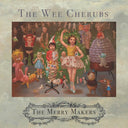 The Merry Makers [CD]