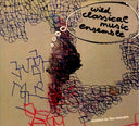 THE WILD CLASSICAL MUSIC ENSEMBLE - Musics in the Margin |