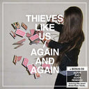 THIEVES LIKE US - Again And Again |