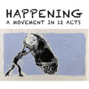 THOLLEM MCDONAS & MAD KING EDMUND - Happening: A Movement In 12 Acts |