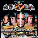 Three 6 Mafia - Sixty 1 When The Smoke Clears: Sixty 6 |