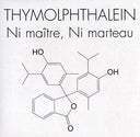 THYMOLPHTHALEIN - Ni Maître, Ni Marteau [Vinyl]