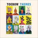 Toebow - Themes [Vinyl]