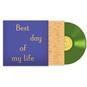 Best Day Of My Life [Green LP] [Vinyl]