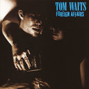 Foreign Affairs (Remastered Import) | Mint (M) Mint (M)