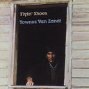 Townes Van Zandt - Flyin' Shoes (VINYL) | Mint (M) Mint (M)