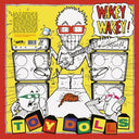 TOY DOLLS - Wakey Wakey! |