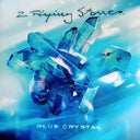 2 Flying Stones - Blue Crystal (VINYL) | Mint (M) Mint (M)