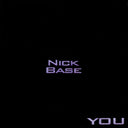 Nick Base - You | Excellent (EX) Very Good Plus (VG+)