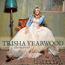 Trisha Yearwood - The Mirror (PRE-ORDER 7/18/25)(CD) | Mint (M) Mint (M)