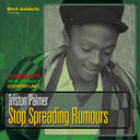 TRISTON PALMER - Stop Spreading Rumours |