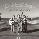 Uncle Walt's Band - Anthology: Those Boys From Carolina, They Sure Enough Could Sing... [Vinyl]
