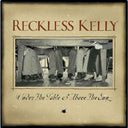 Reckless Kelly - Under The Table And Above The Sun (20th Anniversary) [LP] [Vinyl]