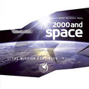 Va - 2000 And Space: The Mission Continues Vol. 1 |