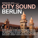 Va - Bermuda 2013 Presents City Sound Berlin |