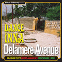 Va - Black Solidarity Presents: Dance Inna Delamare Avenue |