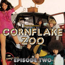 Va - Dustin E Presents... Cornflake Zoo: Episode Two |